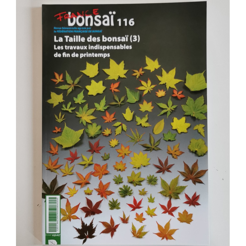 France Bonsai N°116 La taille des bonsai volume 3