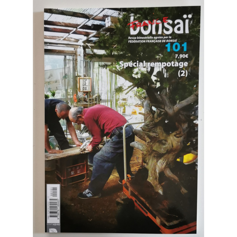 France Bonsai n°101 spécial rempotage volume 2