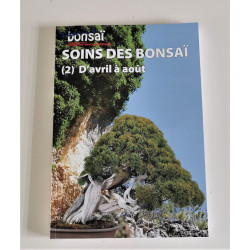 France Bonsai - Soins des Bonsai 2 d'avril à aout